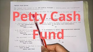 Petty Cash Fund  Imprest Fund System [upl. by Netsuj]