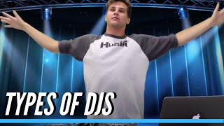 Types of DJs [upl. by Xavler]