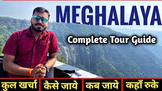 Meghalaya Tourist Places  Budget Trip Meghalaya  Complete Tour Info Meghalya  North East Tour [upl. by Ettolrahc655]