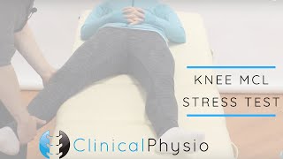 MCL Valgus Stress Test for Knee  Clinical Physio [upl. by Hevak]