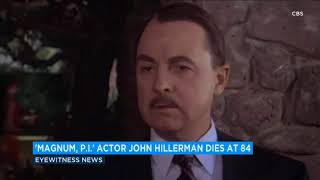 Magnum PI actor John Hillerman dies at 84  ABC7 [upl. by Akahc181]