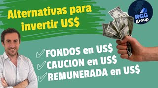 💥INVERTI DOLARES con estas alternativas💥 FONDOS FCI CAUCIONES Cuenta Remunerada ✅💵 [upl. by Egide]