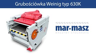 Grubościówka Weinig typ 630K  MarMasz  Woodworking Machines [upl. by Nnylhsa363]