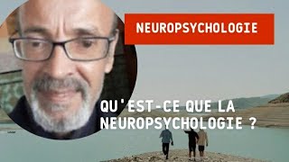 La Neuropsychologie [upl. by Elleyoj674]