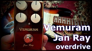 Vemuram Jan Ray Overdrive [upl. by Elenaj]