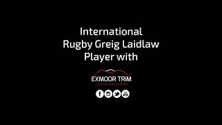 Greig Laidlaw for Exmoor Trim [upl. by Sredna452]