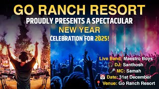 Go Ranch Resort proudly presents a spectacular New Year Celebration for 2025  Call 7036 979797 [upl. by Tnert558]