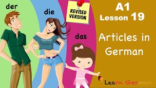 Revised  A1  Lesson 19  Articles in German  Bestimmte Artikel im Nominativ  Learn German [upl. by Inahs]