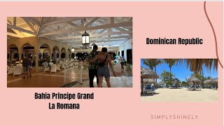 Bahia Principe La Romana resorts I Dominican Republic I Family Vacation 2023 simplyshinelv [upl. by Nerland]