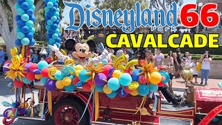 Disneyland 66th Anniversary Cavalcade [upl. by Nabila901]