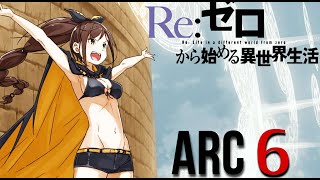 ReZero Arc 6 Trailer  BIG SPOILERS [upl. by Odirfliw]