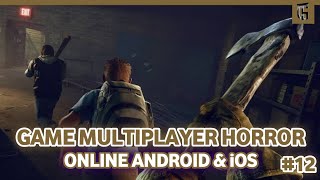 10 Game Multiplayer Horror Online Android amp iOS Terbaik Tahun 2023 12  BEST GAME HOROR MULTIPLAYER [upl. by Pollak]