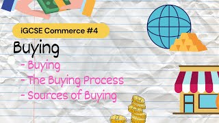 Buying  iGCSE Commerce 4 [upl. by Aisanat]