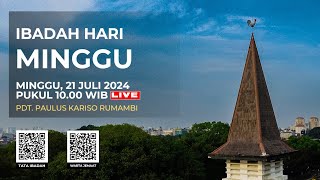 LIVE IBADAH HARI MINGGU  21 JULI 2024 PUKUL 1000 WIB [upl. by Spohr]