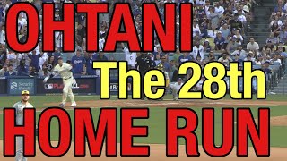 SHOHEI OHTANI‼️THE 28TH HOME RUN‼️762024‼️ [upl. by Kuhlman]