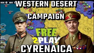 CYRENAICA WESTERN DESERT CAMPAIGN FREE TO PLAY  WORLD CONQUERER 4 NORMAL DIFFICULTY [upl. by Jolyn794]