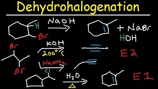 Dehydrohalogenation of Alkyl Halides Reaction Mechanism  E1 amp E2 [upl. by Milano]