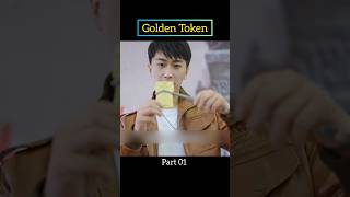 Golden Token  Movie Explained shorts movies kdrama [upl. by Ecniuq132]