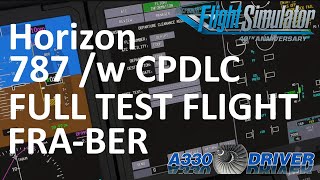 Lets test the 787 Update  FULL FLIGHT Frankfurt  Berlin with ACARS and CPDLC  Real Airline Pilot [upl. by Ecnerret]