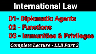 Diplomatic Immunity in International Law  Diplomatic Privileges [upl. by Soilisav226]