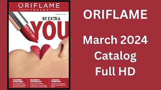 Oriflame March 2024 Catalogue in Full HD By HealthAndBeautyStation [upl. by Wiencke]