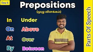 Day 6  Prepositions  Parts Of Speech  English Grammar  Spoken English in Tamil [upl. by Calise]