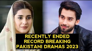 Top 6 Recently Ended Record Breaking Pakistani Dramas 2023 New List [upl. by Elna]