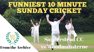 HILARIOUS VILLAGE CRICKET 10 MINUTE HIGHLIGHTS Sanderstead vs Woodmansterne [upl. by Ogdan]