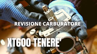 Carburetor restoration of XT600 TENERE 600  FULL TUTORIAL ITA [upl. by Ewan70]