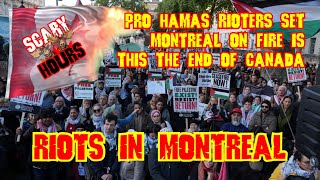 MontrealRiots ProPalestineProtests Turn Violent Chaos Erupts in Montreal Canada [upl. by Oikim]