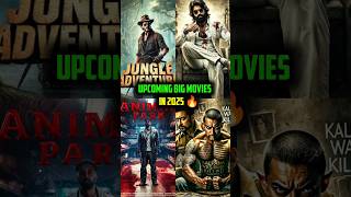 Top 10 Upcoming Big Movies In 2025 🔥  shorts movie [upl. by Ttiwed]