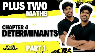 PLUS TWO MATHEMATICS  chapter 4  DETERMINANTS  class 12  Kerala  2 Maths  part 1 [upl. by Olvan]