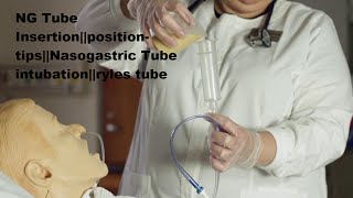 NG Tube InsertionpositiontipsNasogastric Tube intubationryles tube [upl. by Alahcim446]