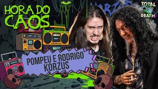 POMPEU E RODRIGO  KORZUS  HORA DO CAOS EP 04 [upl. by Aicelet178]