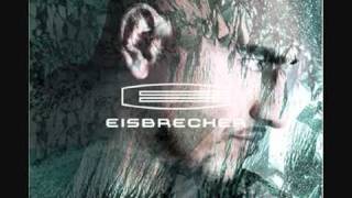 Eisbrecher  Eisbrecher [upl. by Haldane]