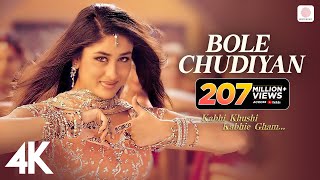 Bole Chudiyan  K3G  Amitabh Shah Rukh Kajol Kareena Hrithik  Udit Narayan  Karan Johar  4K [upl. by Blasien998]