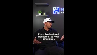 From Professional Basketball to Real Estate [upl. by Koch]