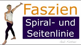 💫 27 min Faszien Spiral und Seitenlinie aufdehnen und bewegen  ohne Geräte [upl. by Jacintha576]