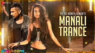 Manali Trance  Yo Yo Honey Singh x Neha Kakkar x Lisa Haydon  lyrics video [upl. by Merridie]