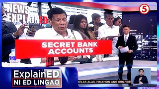 News ExplainED Umanoy secret bank accounts ni dating pangulo Rodrigo Duterte  Frontline Tonight [upl. by Hamehseer]