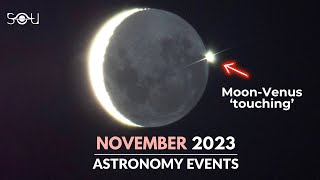 Dont Miss These Astronomy Events In November 2023  Jupiter Opposition  Meteor Shower  Venus [upl. by Martha]