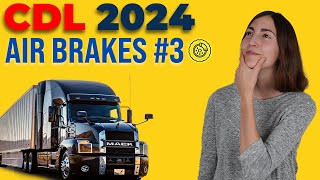 CDL Air Brakes Test 3 2024 60 Questions with Explained Answers [upl. by Hsemar103]