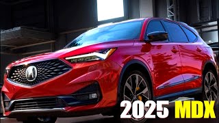 2025 Acura MDX Flagship SUV Gets Major Upgrade [upl. by Alicsirp453]