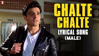 Lyrical  Chalte Chalte Male  Mohabbatein Uday Jugal Jimmy Shamita Kim Preeti Anand Bakshi [upl. by Prentiss287]