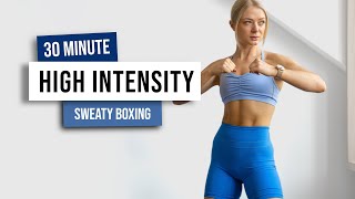 30 MIN HIGH INTENSITY BOXING BURN CARDIO Workout  No Equipment No Repeat HIIT Home Workout [upl. by Jaynes]