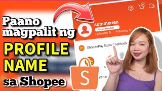 PAANO MAGPALIT NG PROFILE NAME SA SHOPEE  Riencyll Cabile [upl. by Socha]