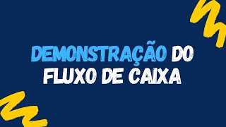 Demonstração dos Fluxos de Caixa  CPC 03 [upl. by Foster]