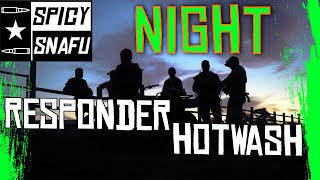 NIGHT RESPONDER HOTWASH RefugeMedical [upl. by Steffin]