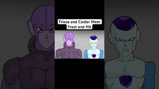 Frieza and Cooler Meet Hit and Frost shorts dragonballsuper dragonball frieza [upl. by Christalle]