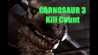 Carnosaur 3 Kill Count [upl. by Fania76]